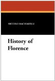 History of Florence  N/A 9781434426352 Front Cover