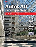 AutoCAD and Its Applications Basics 2017  24th 2017 9781631267352 Front Cover