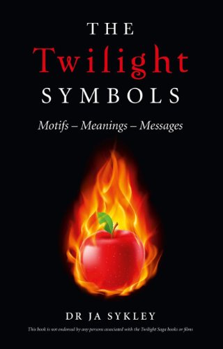 Twilight Symbols Motifs-Meanings-Messages  2012 9781780994352 Front Cover