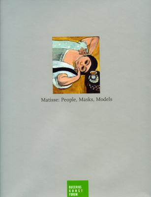 Matisse People, Masks, Models   2008 9783777460352 Front Cover
