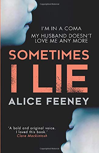 Sometimes I Lie N/A 9780008225353 Front Cover
