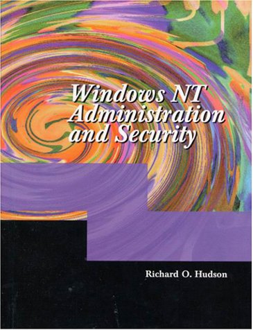 Windows NT Administration and Security   2002 9780130263353 Front Cover