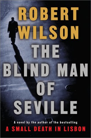 Blind Man of Seville   2003 9780151008353 Front Cover