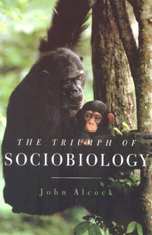 Triumph of Sociobiology   2003 9780195163353 Front Cover