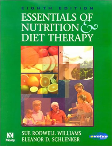 Essentials of Nutrition and Diet Therapy  8th 2003 (Revised) 9780323016353 Front Cover
