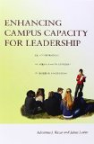 Enhancing Campus Capacity for Leadership An Examination of Grassroots Leaders in Higher Education  2011 9780804793353 Front Cover