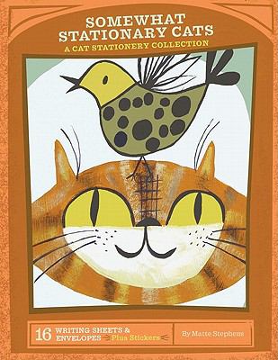Somewhat Stationary Cats A Cat Stationery Collection N/A 9780811876353 Front Cover