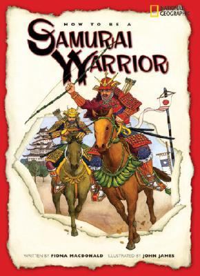 How to Be a Samurai Warrior  N/A 9781426301353 Front Cover