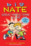 Big Nate Great Minds Think Alike  2013 9781449436353 Front Cover