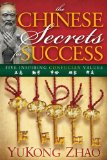 Chinese Secrets for Success  N/A 9781614485353 Front Cover