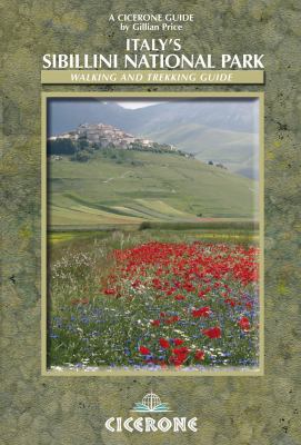 Italy's Sibillini National Park Walking and Trekking Guide  2009 9781852845353 Front Cover