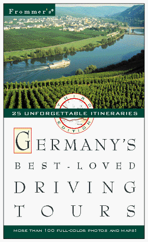 Frommer's Germany's Best-Loved Driving Tours  2nd 9780028622354 Front Cover