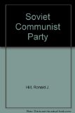 Soviet Communist Party   1981 9780043290354 Front Cover