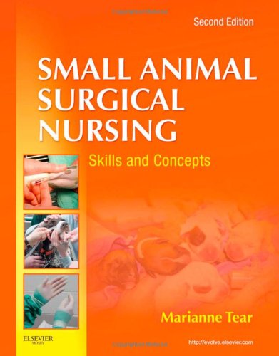 Small Animal Surgical Nursing  2nd 2012 9780323077354 Front Cover