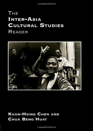 Inter-Asia Cultural Studies Reader   2007 9780415431354 Front Cover