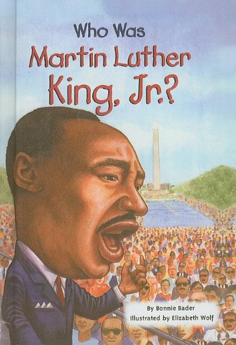 Who Was Martin Luther King, Jr. ? N/A 9780756989354 Front Cover