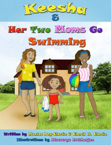 Keesha and Her Two Moms Go Swimming N/A 9780976727354 Front Cover