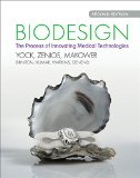Biodesign The Process of Innovating Medical Technologies 2nd 2015 (Revised) 9781107087354 Front Cover