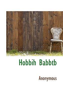Hobbih Babbtb N/A 9781117789354 Front Cover