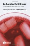 Carbonated Soft Drinks Formulation and Manufacture  2006 9781405134354 Front Cover