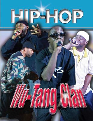 Wu-Tang Clan   2007 9781422203354 Front Cover