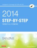Step-By-Step Medical Coding, 2014 Edition   2014 9781455746354 Front Cover