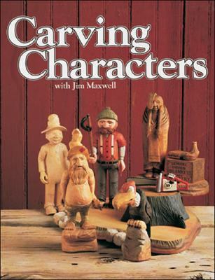 Carving Characters  2nd 9781565230354 Front Cover