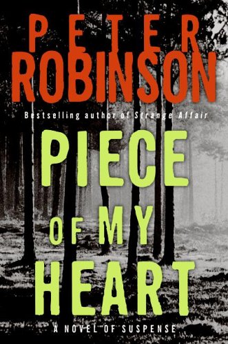 Piece of My Heart A Novel of Suspense  2006 9780060544355 Front Cover