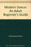Modern Dance : An Adult Beginner's Guide N/A 9780135909355 Front Cover