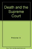 Death and the Supreme Court  Reprint  9780156252355 Front Cover