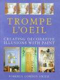 Trompe L'Oeil Creating Decorative Illusions with Paint  1997 9780715305355 Front Cover