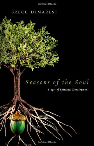 Seasons of the Soul Stages of Spiritual Development  2009 9780830835355 Front Cover