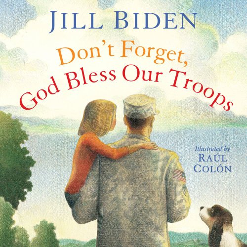 Don't Forget, God Bless Our Troops   2012 9781442457355 Front Cover