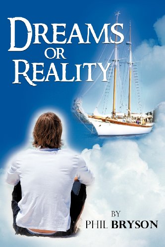 Dreams or Reality:   2012 9781477235355 Front Cover