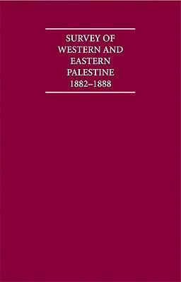 Survey of Western Palestine, 1882-1888   1998 (Reprint) 9781852078355 Front Cover