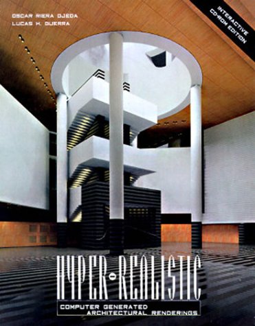 Hyper-Realistic : Computer-Generated Architectural Rendering N/A 9780078566356 Front Cover