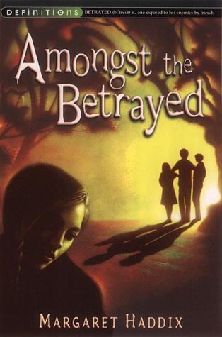 Amongst the Betrayed (Shadow Children) N/A 9780099439356 Front Cover