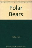 Polar Bears N/A 9780140344356 Front Cover