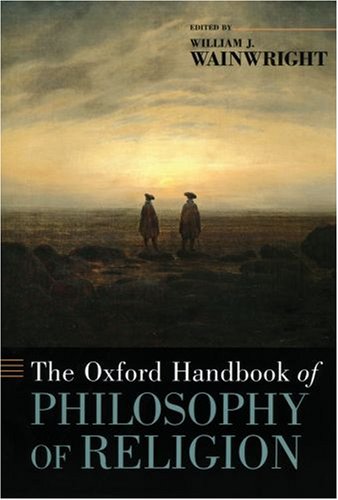 Oxford Handbook of Philosophy of Religion  N/A 9780195331356 Front Cover