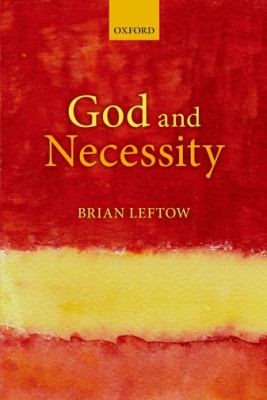 God and Necessity   2012 9780199263356 Front Cover