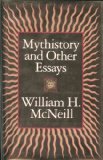 Mythistory and Other Essays   1986 9780226561356 Front Cover