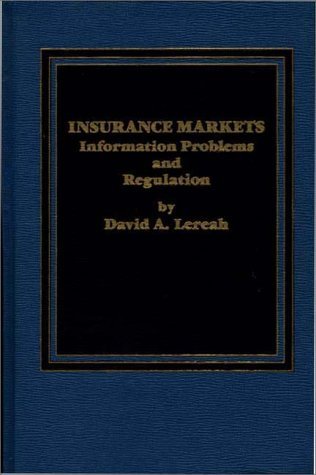 Insurance Markets Information Problems and Regulation N/A 9780275901356 Front Cover