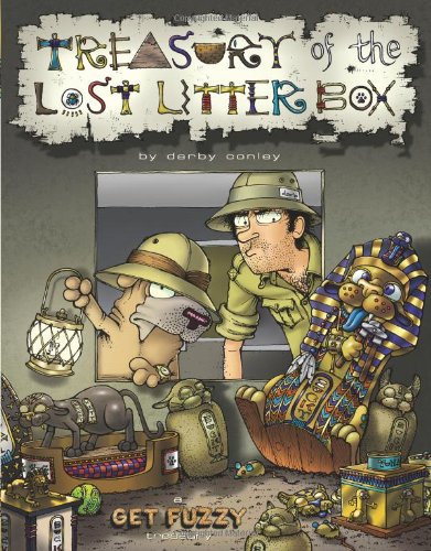 Treasury of the Lost Litter Box A Get Fuzzy Treasury  2010 9780740793356 Front Cover