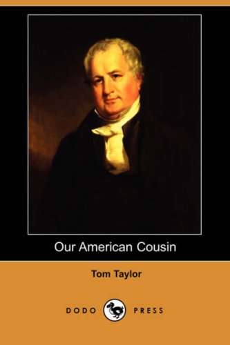 Our American Cousin  N/A 9781406568356 Front Cover