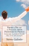 From a Pit to a Palace, from Prisoner to Prince Lessons Learned from the Life of Joseph N/A 9781461174356 Front Cover