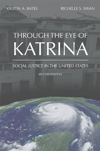Through the Eye of Katrina Social Justice in the United States 2nd 2010 9781594607356 Front Cover