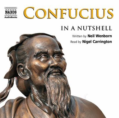 Confucius: In a Nutshell  2010 9781843794356 Front Cover