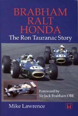 Brabham Ralt Honda The Ron Tauranac Story  1999 9781899870356 Front Cover