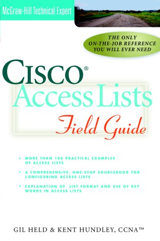 Cisco Access Lists Field Guide   2000 9780072123357 Front Cover