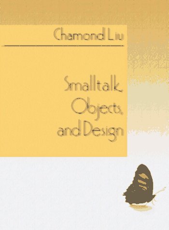 Smalltalk Object and Design  N/A 9780132683357 Front Cover